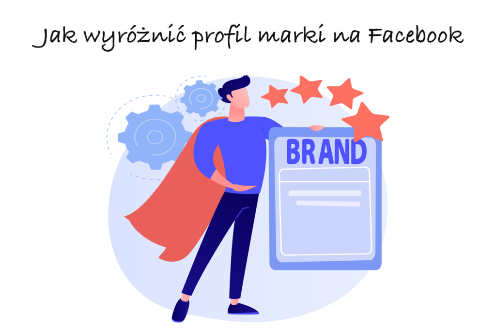 prowadzenie profilu marki na Facebooku